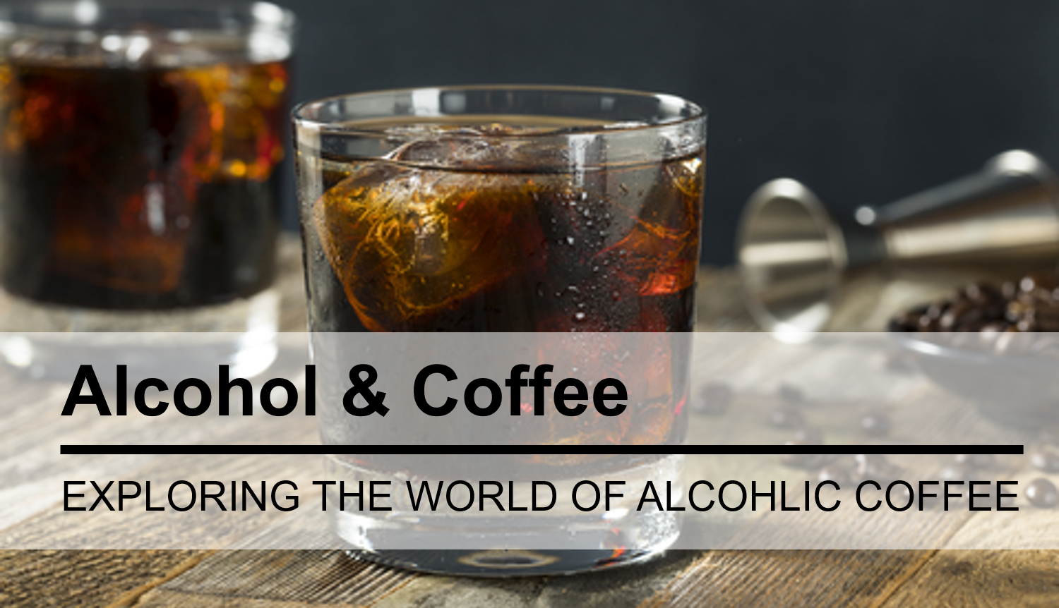 What's happening in the world of Alcoholic Coffee