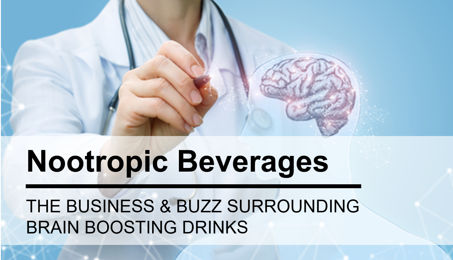 Nootropic Beverage Trend