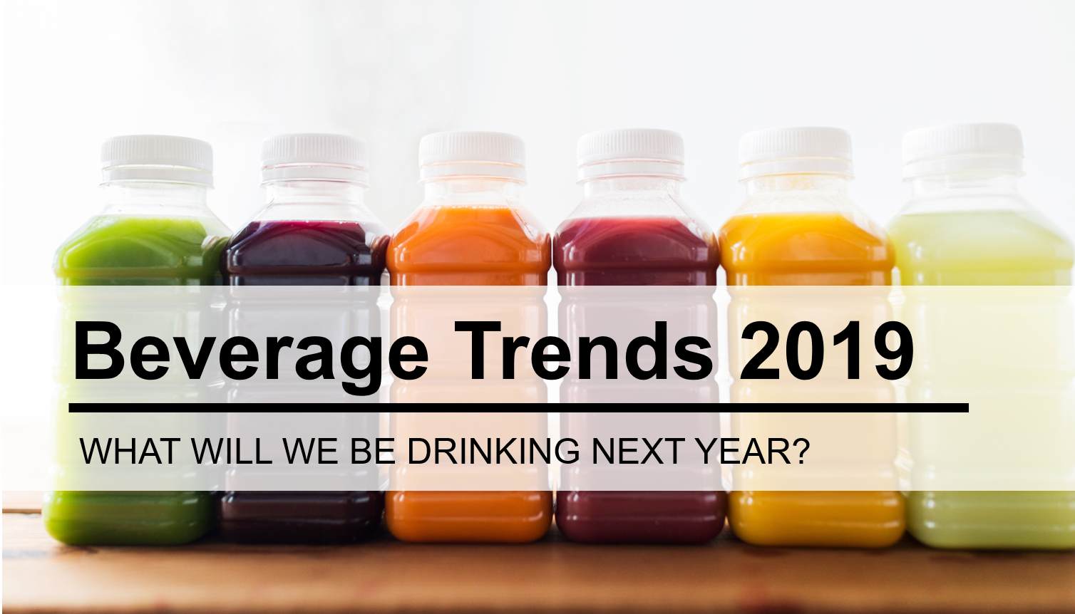 Beverage Trends