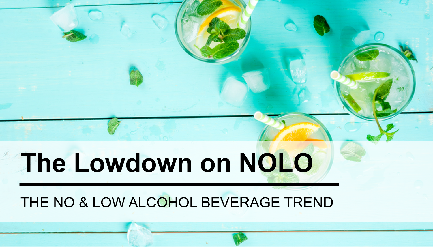 NOLO Alcohol Beverage Trend