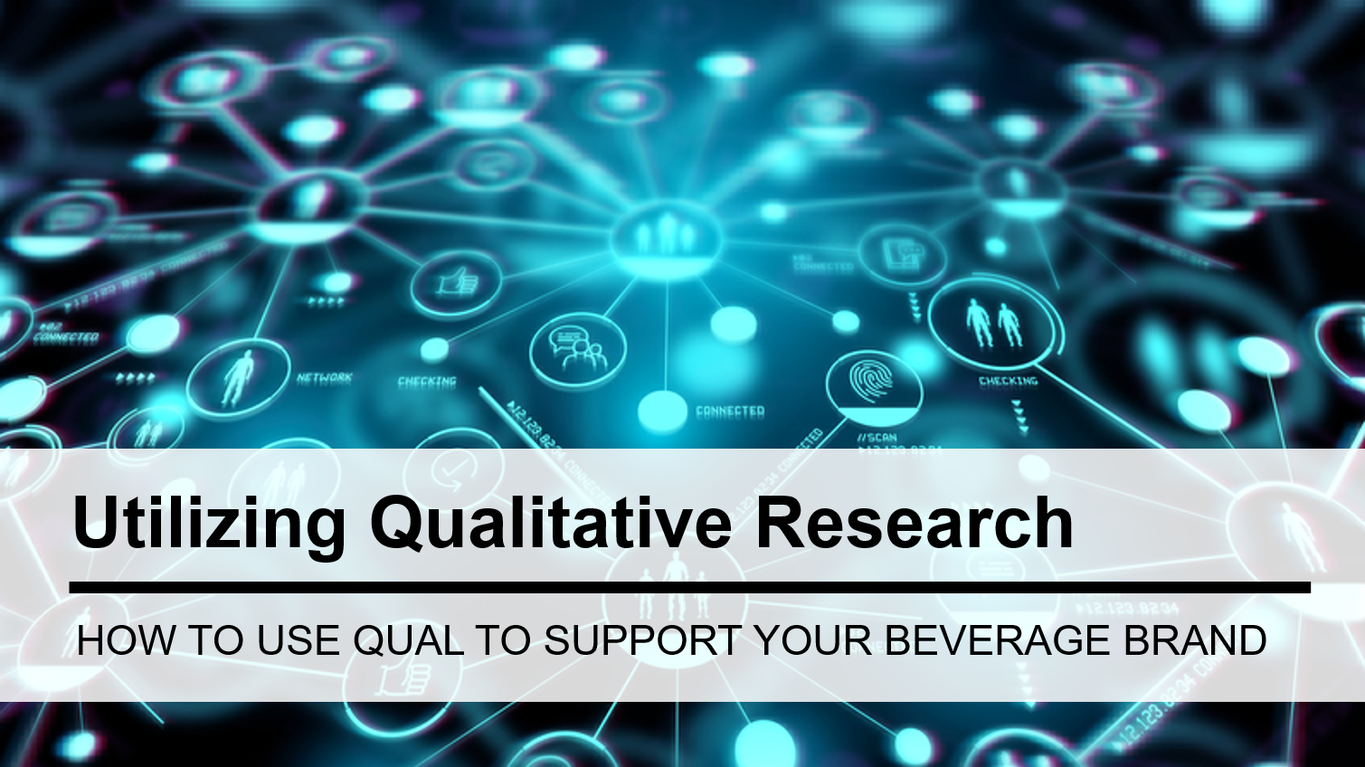How to Use Qualitative Research to Support Your Beverage Brand