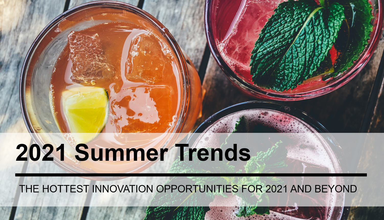 Summer Beverage Trends