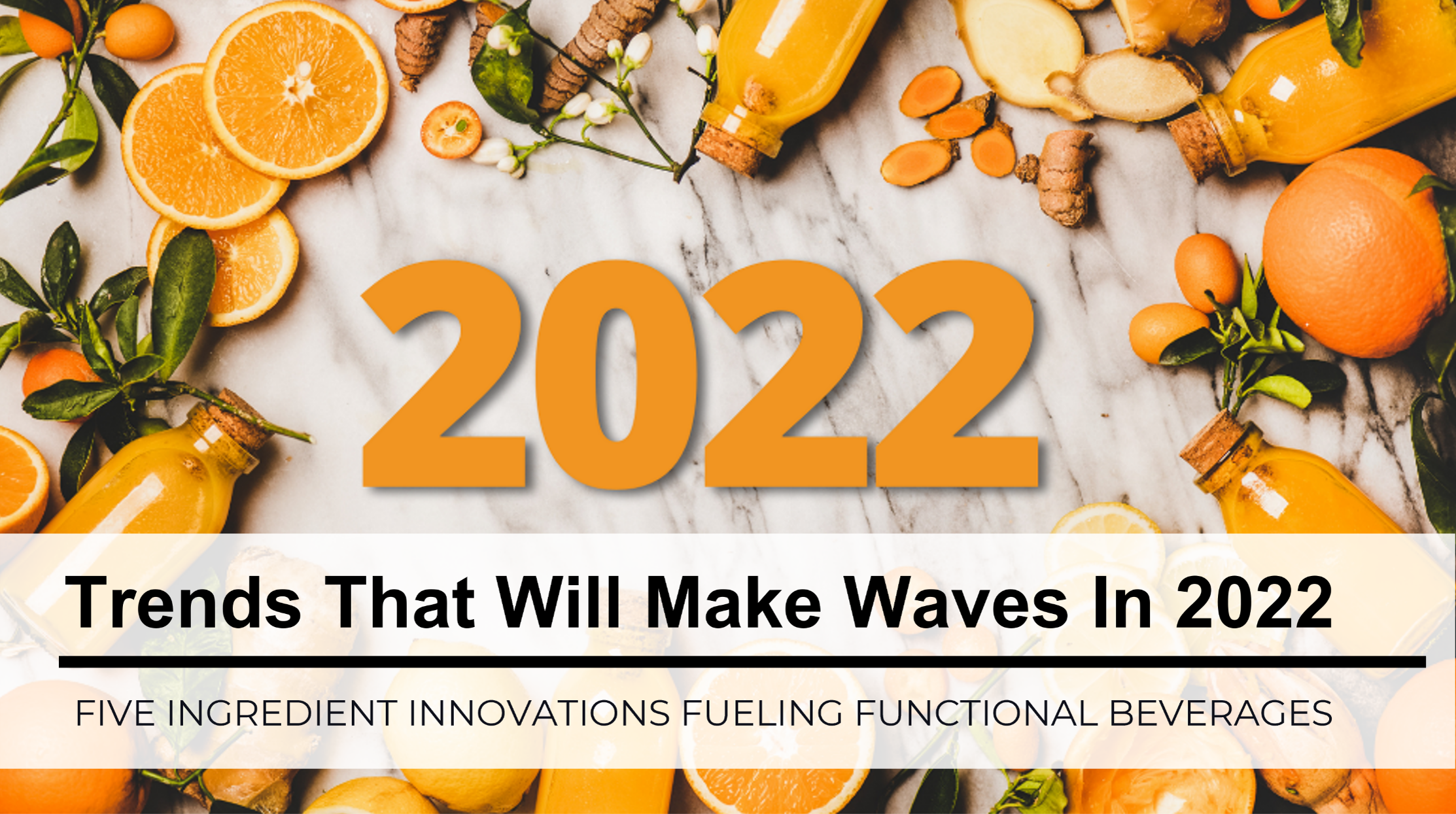 Ingredient Trends Fuelling Functional Beverages