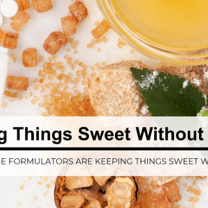 Sweeteners for Beverage Formulators